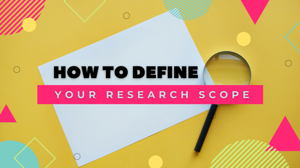 what is scope in a dissertation