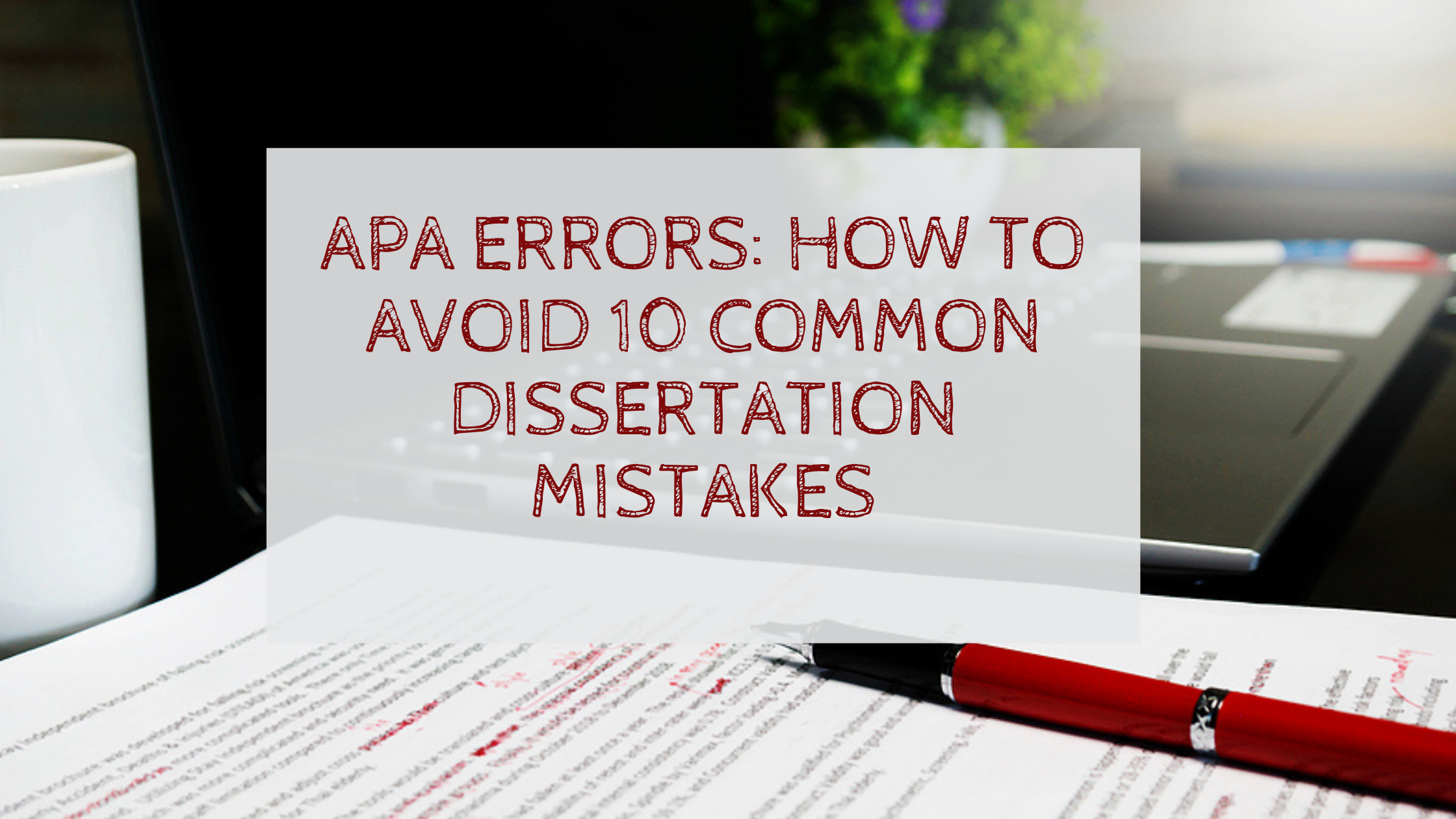 referencing mistakes in dissertation